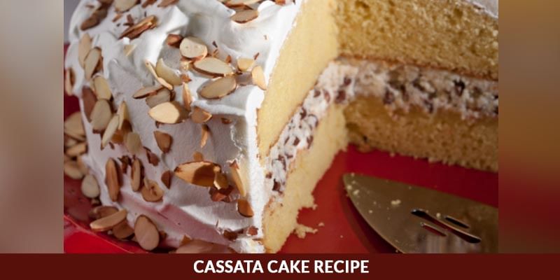 Cassata Cake Recipe